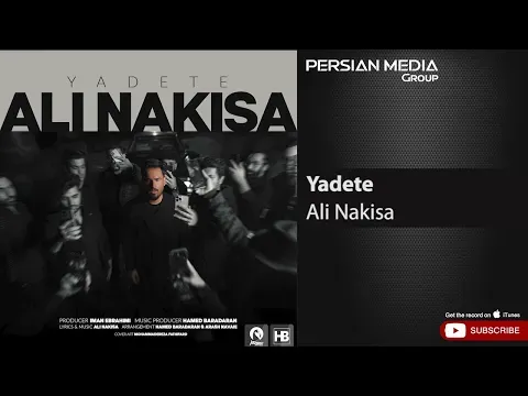 Yadete ( علی نکیسا - یادته ) — Persian Music Group