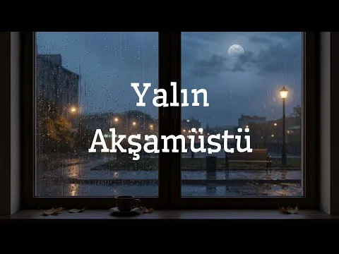 Akşamüstü — Yalın