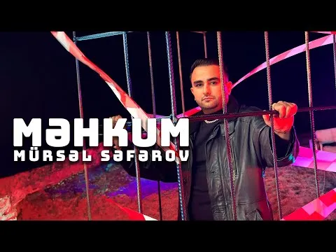 Məhkum — Mursel Seferov Official