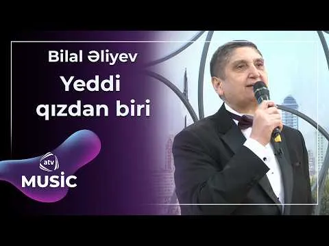 Bilal Əliyev — ATV Music