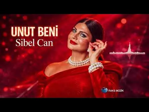 Unut Beni — Raks Müzik