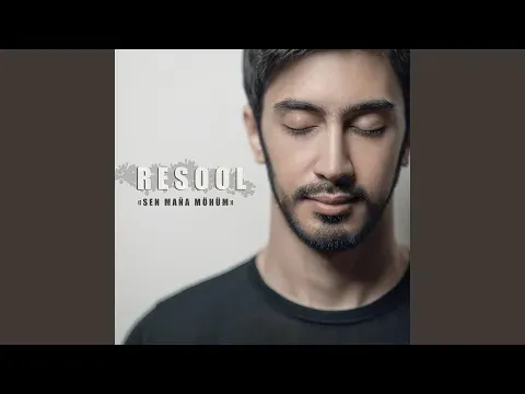 Sen mana mohum — RESOOL