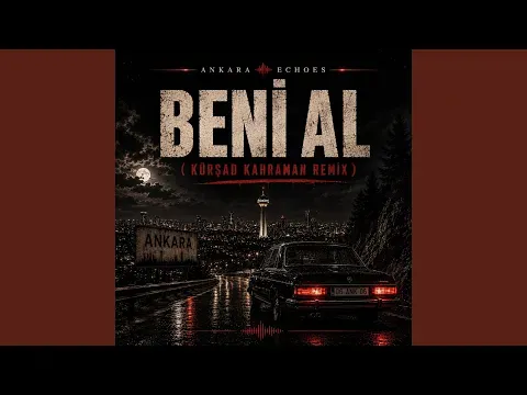 Beni Al (Ta Ki Seni Görene Kadar) (Afro House Remix) — unknown