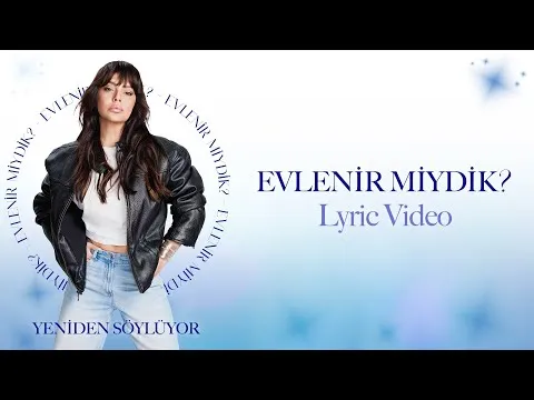 Evlenir Miydik? — Ebru Gündeş
