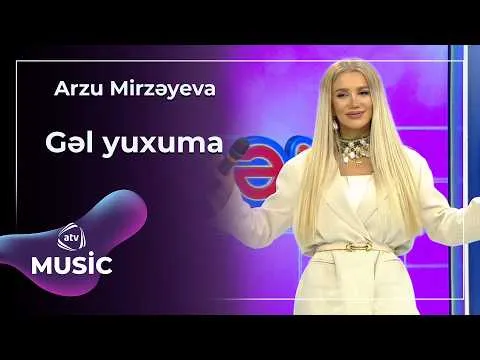 Arzu Mirzəyeva — ATV Music
