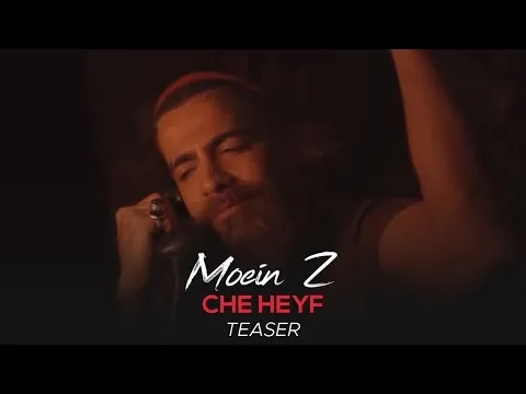 Che Heyf I Teaser ( معین زندی - چه حیف ) — MOEIN Z