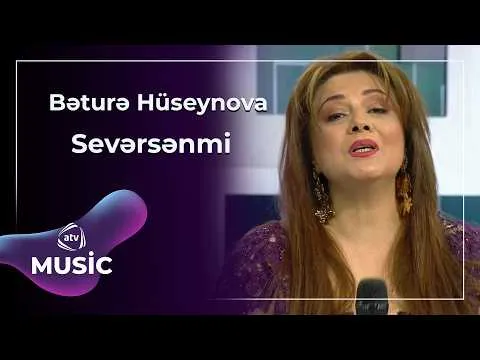 Bəturə Hüseynova — ATV Music