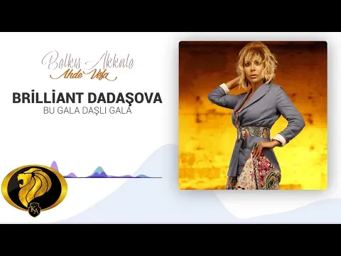 Brilliant Dadaşova — Kemal Aslan Müzik