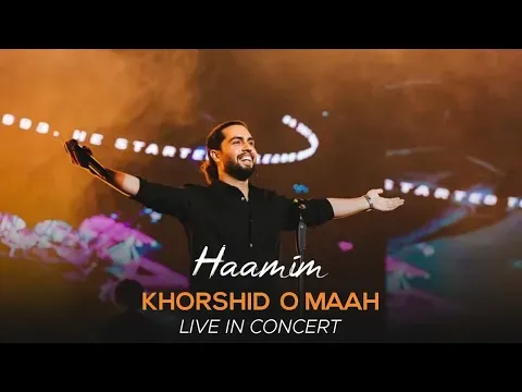 Khorshid o Maah I Live In Concert ( حامیم - خورشید و ماه ) — Haamim