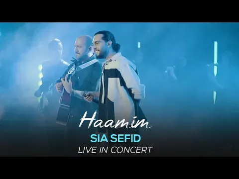 Sia Sefid I Live In Concert ( حامیم - سیا سفید) — Haamim