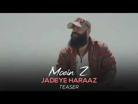 Jadeye Haraaz I Teaser ( معین زد - جاده ی هراز ) — MOEIN Z