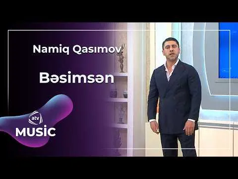 Namiq Qasımov — ATV Music