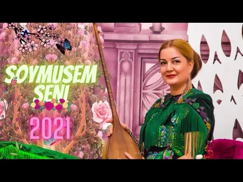 Soymusem Seni — Bahar Hojayeva
