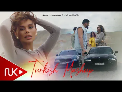 Turkish Mashup (Yeni 2025) — Aysun İsmayilova