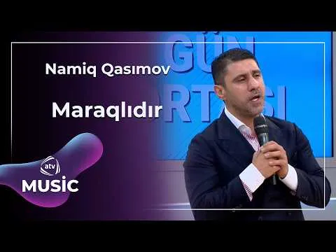 Namiq Qasımov — ATV Music