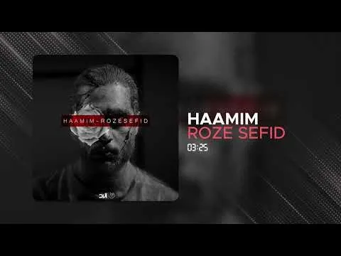 Roze Sefid ( حامیم - رز سفید ) — Haamim