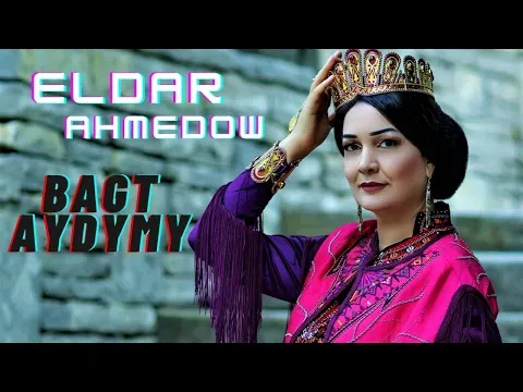 Bagt Aydymy — Bahar Hojayeva