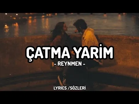 Çatma Yarim — Serdar & Duygu