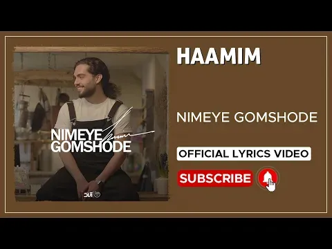 Nimeye Gomshode I Lyrics Video ( حامیم - نیمه ی گمشده ) — Haamim