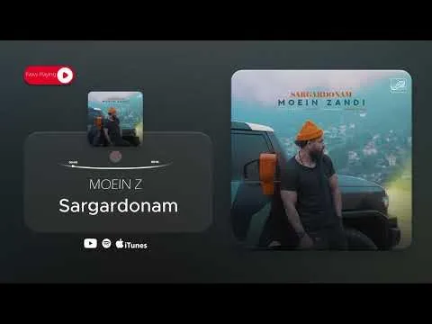 Sargardonam ( معین زد - سرگردونم ) — MOEIN Z