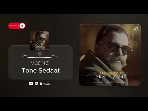 Tone Sedaat ( معین زد - تن صدات) — MOEIN Z