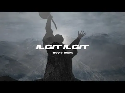 Ilgıt Ilgıt (Feat.Orhan Barış Tunç — Beyto Beats