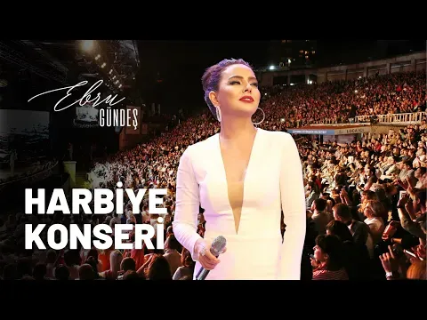 Harbiye Konseri — Ebru Gündeş