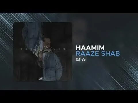 Raaze Shab ( حامیم - راز شب ) — Haamim