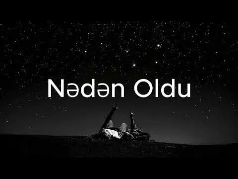 Nədən Oldu — melobar