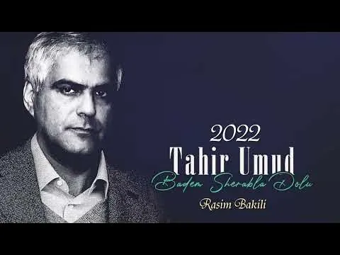 Badəm Şərabla Dolu 2022 — Tahir Ümid