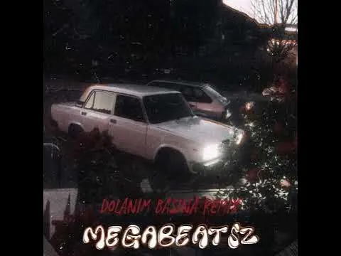 Dolanım Başına Remix ( Seyyad Elizade ft. Menzure Musayeva ) — MegaBeatsZ
