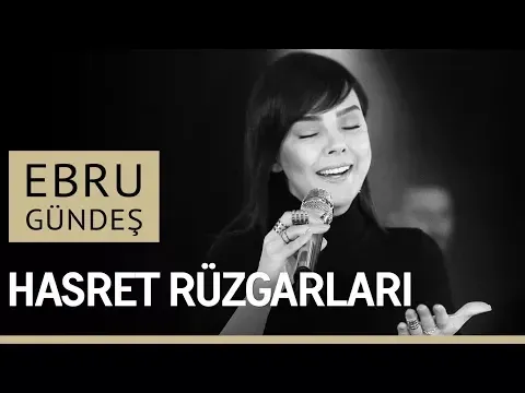Hasret Rüzgarları (Akustik Canlı Performans) — Ebru Gündeş