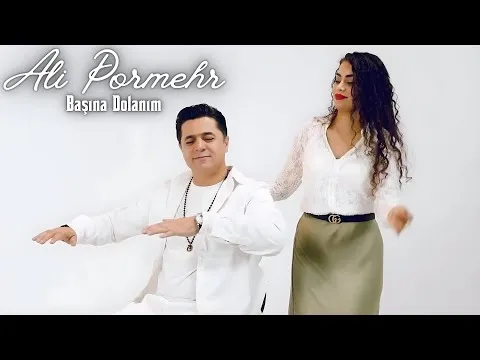 Başına Dolanım — Ali Pormehr