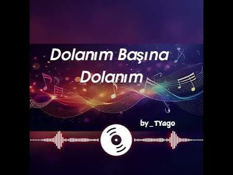 Dolanım başına dolanım (remix by_TYago) — Onbekend