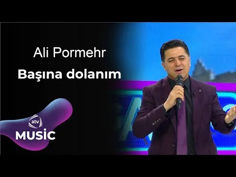 Başına dolanım — Ali Pormehr