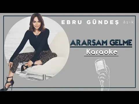 If If Call, Don’t Come (Karaoke) — Ebru Gündeş