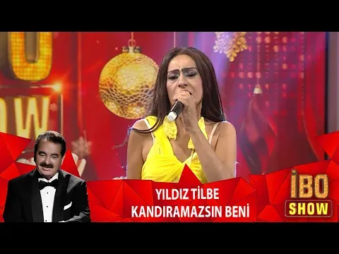 Kandırmazsın Beni (İbo Show Yılbaşı Özel) — Yıldız Tilbe