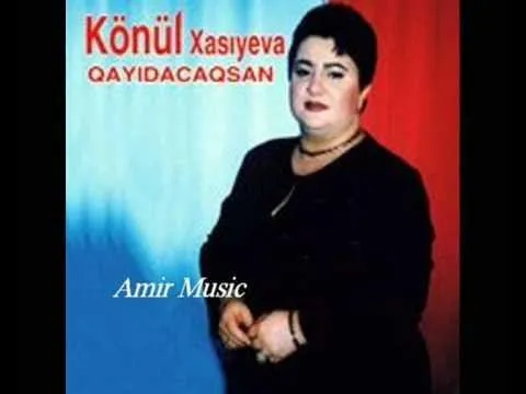 Könül Xasiyeva Säni Sevmäyäcäm — Невідомо