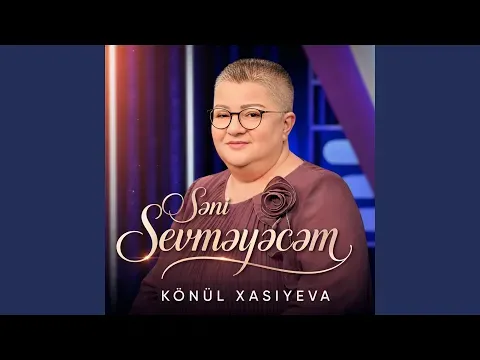 Səni Sevməyəcəm — Bilinmiyor