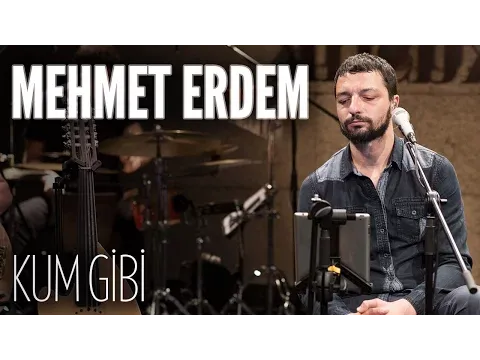 Kum Gibi (JoyTurk Akustik) — JoyTürk Akustik