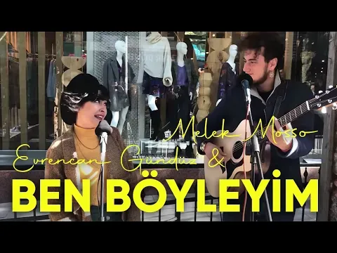 Ben Böyleyim — Evrencan Gündüz