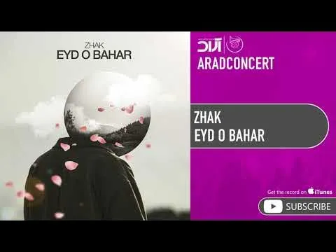 Eyd o Bahar ( ژک - عید و بهار ) — Arad Concert