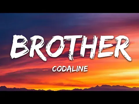 Brother — Kodaline