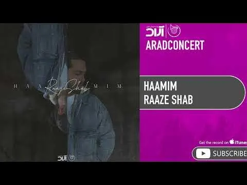 Raaze Shab ( حامیم - راز شب ) — Arad Concert