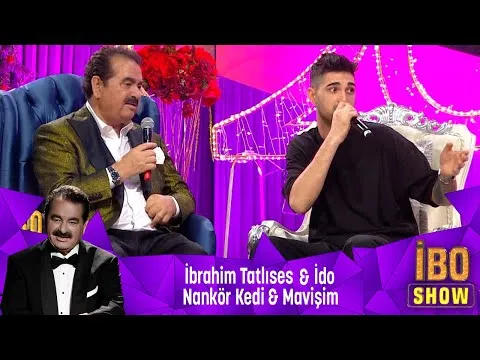 NANKÖR KEDİ & MAVİŞİM — İbrahim Tatlıses & İdo