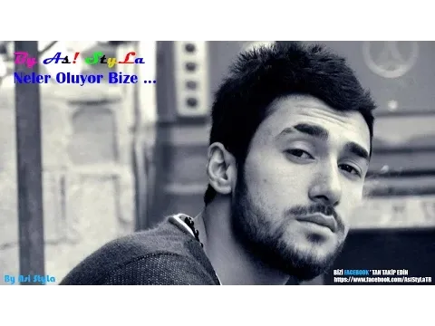 Neler Oluyor Bize — Asi StyLa