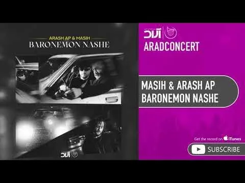 Baronemon Nashe ( مسیح و آرش ای پی - بارونمون نشه ) — Arad Concert