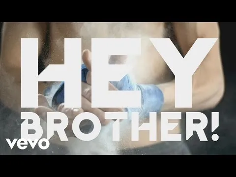 Hey Brother — Avicii
