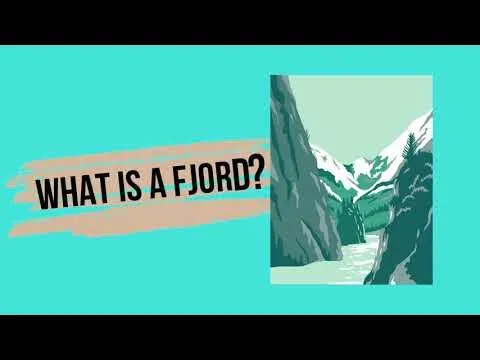 What is a fjord? — Ukendt