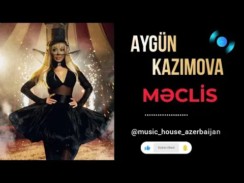 Məclis 2026 — Aygün Kazımova